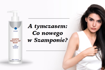Szampon zagęszczający w nowej odsłonie.